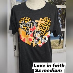 Love in faith womens graphic tshirt sz medium